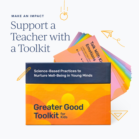 Teacher Gifting: Greater Good Toolkit for Kids