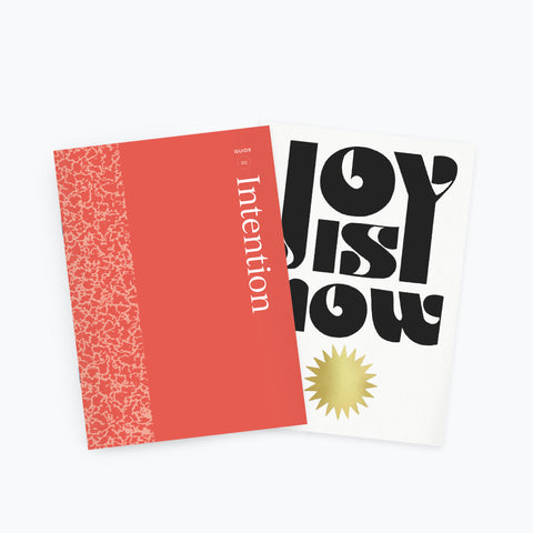 Intention Kit: Joy Is Now